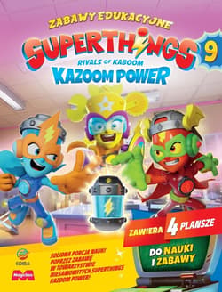 SuperThings. Zabawy Edukacyjne cz.9 + figurka - Praca zbiorowa