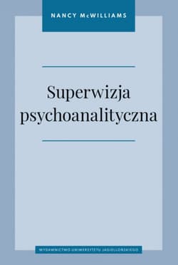Superwizja psychoanalityczna - Nancy McWilliams