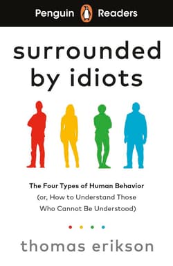Surrounded by Idiots. Penguin Readers Level 7 wer. angielska