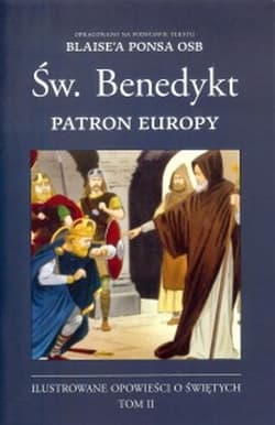 Św. Benedykt Patron Europy - Blaise Pons