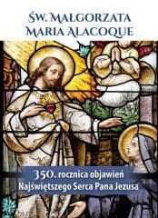 Św. Małgorzata Maria Alacoque 350. rocznica... - Praca zbiorowa