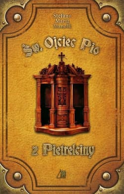 Św. Ojciec Pio z Pietrelciny - Stefano Maria Manelli