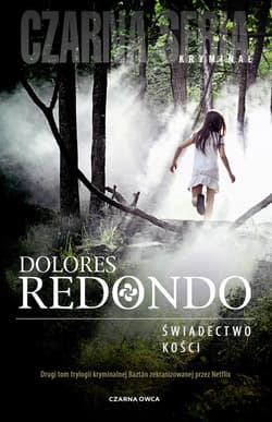 Świadectwo kości - ebook - Dolores Redondo