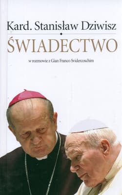 Świadectwo w rozmowie z Gian Franco Svidercoschim