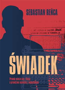 Świadek - Sebastian Reńca