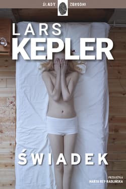 Świadek - Lars Kepler