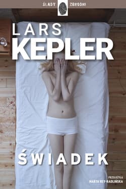 Świadek - Lars Kepler