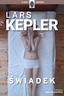 Świadek - ebook - Lars Kepler
