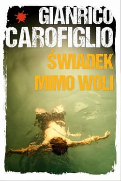 Świadek mimo woli - Gianrico Carofiglio