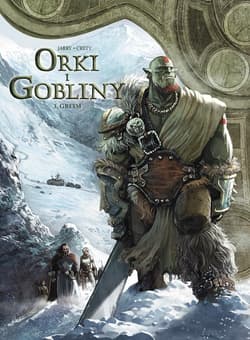 Świat Akwilonu. Orki i gobliny Tom 3 - Istin Jean-Luc, Jarry Nicolas