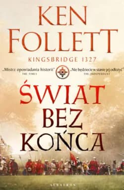 Świat bez końca - Ken Follett