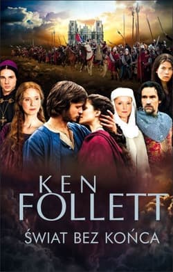 Świat bez końca - Ken Follett