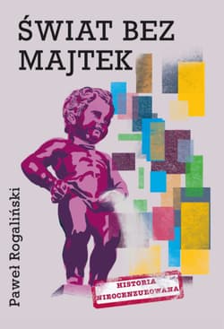 Świat bez majtek Historia nieocenzurowana
