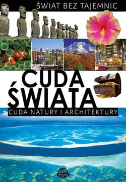 Świat bez tajemnic Cuda Świata