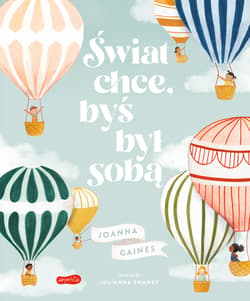 Galeria - zdjęcie nr. 1 - Świat chce byś był sobą
