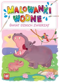 Świat dzikich zwierząt. Malowanki wodne - Praca zbiorowa