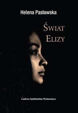 Świat Elizy - Helena Pasławska