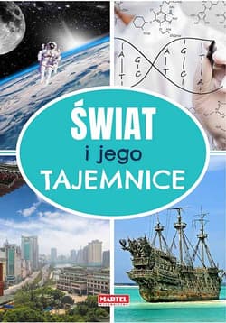 Świat i Jego Tajemnice - Opracowanie Zbiorowe