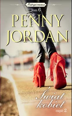 Świat kobiet Część 2 - Penny Jordan