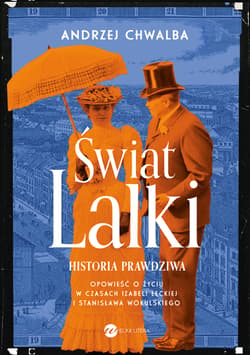Świat Lalki - Andrzej Chwalba