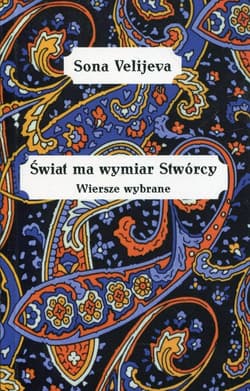 Świat ma wymiar stwórcy - Sona Velijeva