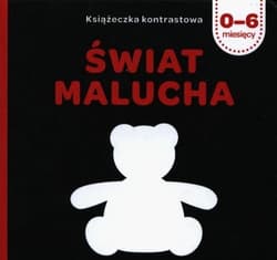 Świat malucha Książeczka kontrastowa