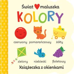 Świat maluszka Kolory Książeczka z okienkami - Rhodes Conway Michelle