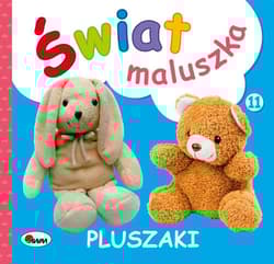 Świat maluszka Pluszaki - Piotr Kozera