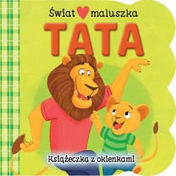 Świat maluszka Tata Książeczka z okienkami - Ginger Swift