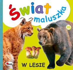 Świat maluszka w lesie - Piotr Kozera