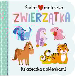 Świat maluszka Zwierzątka Książeczka z okienkami - Martina Hogan