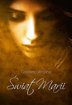 Świat Marii - ebook - Versace  Graziano