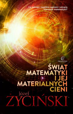 Świat matematyki i jej materialnych cieni - ebook - ks. Józef Życiński