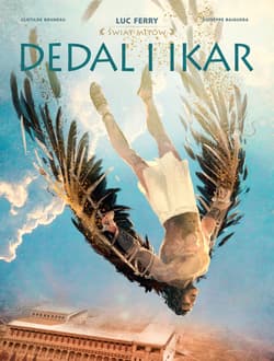 Świat Mitów. Dedal i Ikar - Opracowanie Zbiorowe