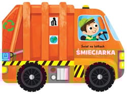 Świat na kółkach Śmieciarka - Agata Kaczyńska