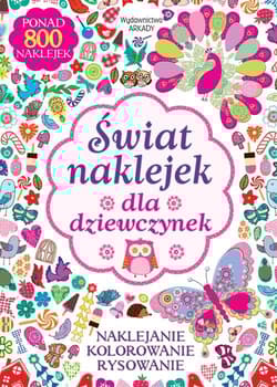 Świat naklejek dla dziewczynek Naklejanie, kolorowanie, rysowanie