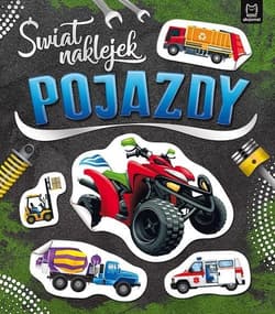 Świat naklejek Pojazdy - Opracowanie Zbiorowe