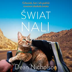 Świat Nali. Człowiek, kot i ich podróż rowerem dookoła świata - audiobook - J. Dean