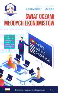 Świat oczami młodych ekonomistów - Balawejder Anna, Dudzic Krzysztof