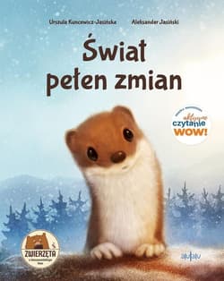 Świat pełen zmian - Kuncewicz-Jasińska Urszula