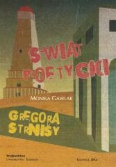 Świat poetycki Gregora Strnisy -  Gawlak Monika