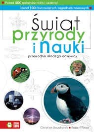 Świat przyrody i nauki Przewodnik młodego odkrywcy - Christian Bouchardy