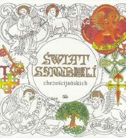 Świat symboli chrześcijańskich - Praca zbiorowa