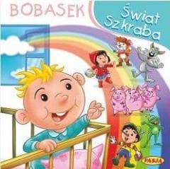 Świat szkraba. Bobasek - Ernest Błędowski