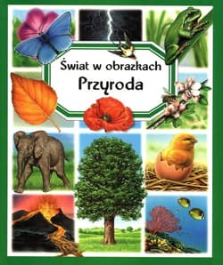 Świat w obrazkach Przyroda