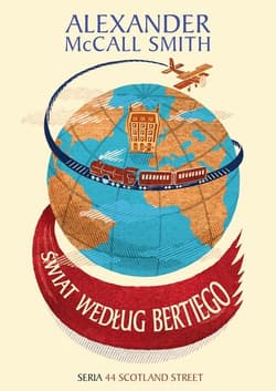 Świat według Bertiego Tom 4 - Alexander McCall Smith