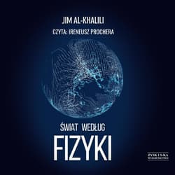 Świat według fizyki - audiobook - Jim Al Khalili