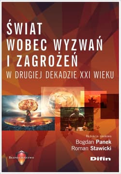 Świat wobec wyzwań i zagrożeń w drugiej dekadzie XXI wieku - Roman Stawicki