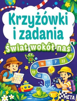 Świat wokół nas. Krzyżówki i zadania - Opracowanie Zbiorowe