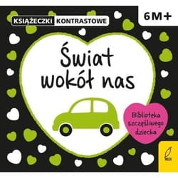 Świat wokół nas Książeczka kontrastowa - Krystyna Bardos
